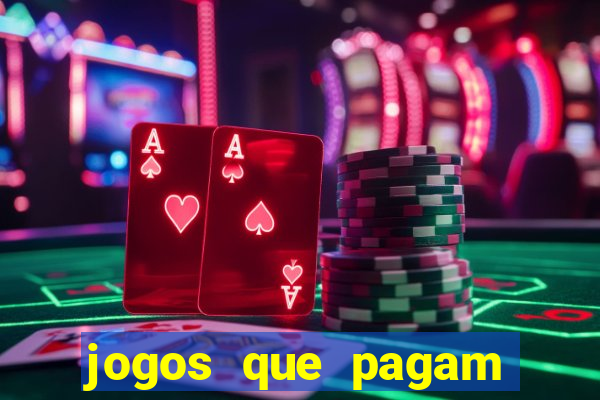 jogos que pagam dinheiro de verdade no pix